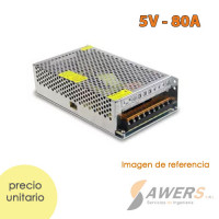 Fuente Switching 5V-80A 400W 220VAC Fuente Switching 5V-80A 400W 220VAC