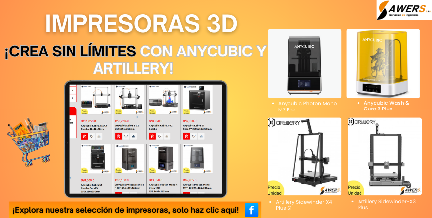 Anycubic y Artillery Anycubic y Artillery